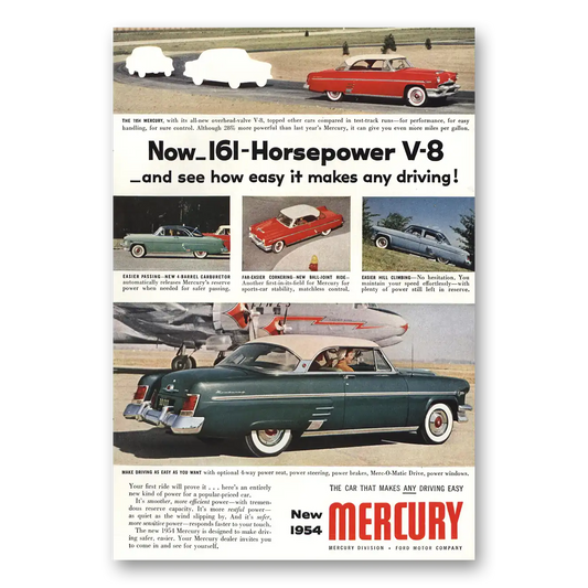 1954 Mercury Now 161 Horsepower V 8 Vintage Magazine Print Ad