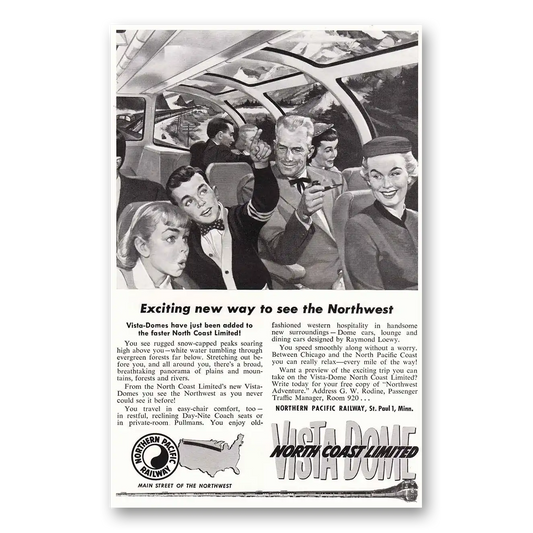 1954 Northern Pacific Railway Vista Dome Exciting New Way to See the Northwest Vintage Magazine Print Ad