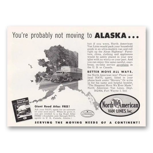 1954 North American Van Lines Probably Not Moving to Alaska Vintage Magazine Print Ad