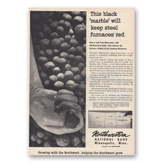 1954 Northwestern National Bank Black Marble Will Keep Steel Furnaces Red Vintage Magazine Print Ad