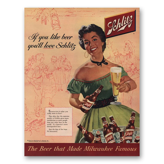 1954 Schlitz Beer If You Like Beer You'll Love Schlitz Vintage Magazine Print Ad