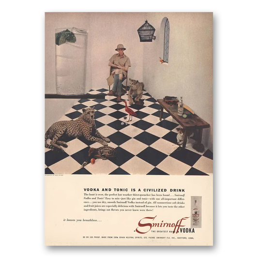 1954 Smirnoff Vodka Vodka and Tonic Is a Civilized Drink Vintage Magazine Print Ad