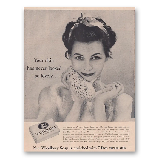 1954 Woodbury Facial Soap Your Skin Has Never Looked So Lovely Vintage Magazine Print Ad