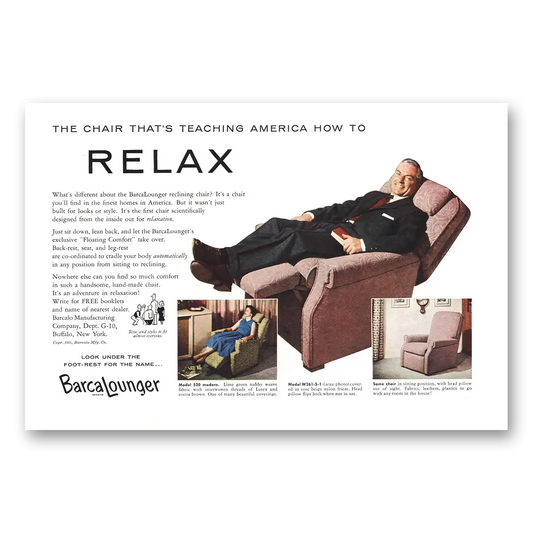 1955 BarcaLounger Chair Teaching America How to Relax Vintage Magazine Print Ad