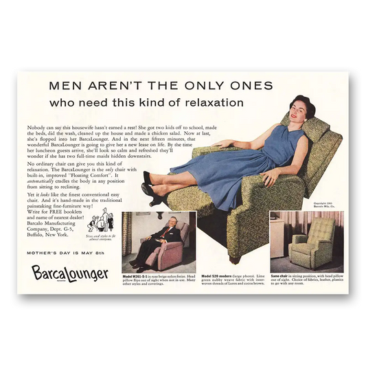 1955 BarcaLounger Men Aren't the Only Ones Vintage Magazine Print Ad