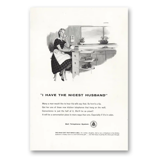 1955 Bell Telephone I Have the Nicest Husband Vintage Magazine Print Ad