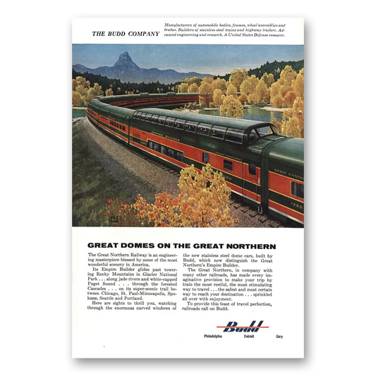 1955 Budd Great Domes on the Great Northern Vintage Magazine Print Ad