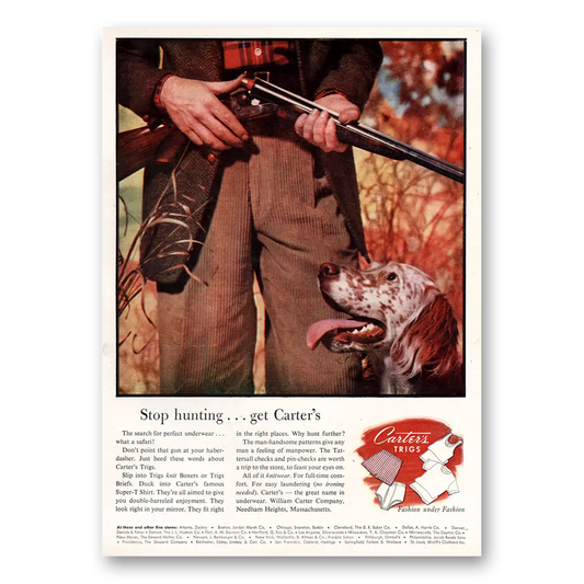 1955 Carters Trigs Stop Hunting Search for Perfect Underwear Vintage Magazine Print Ad