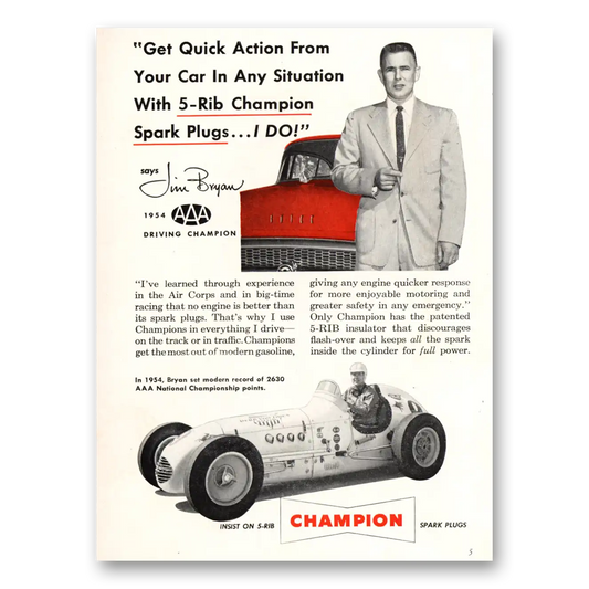 1955 Champion Spark Plugs Jim Bryan Driving Champion Vintage Magazine Print Ad