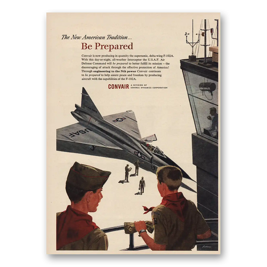 1955 Convair New American Tradition Be Prepared Vintage Magazine Print Ad
