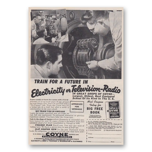 1955 Coyne Electrical School Electricity or Television Radio Vintage Magazine Print Ad