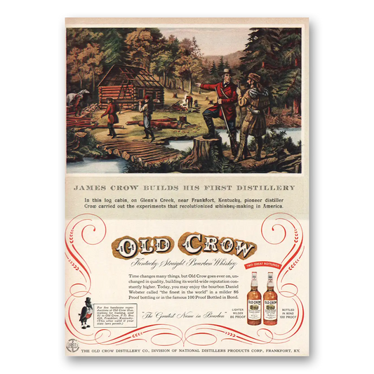 1955 Old Crow First Distillery Log Cabin Frankfort Kentucky Vintage Magazine Print Ad