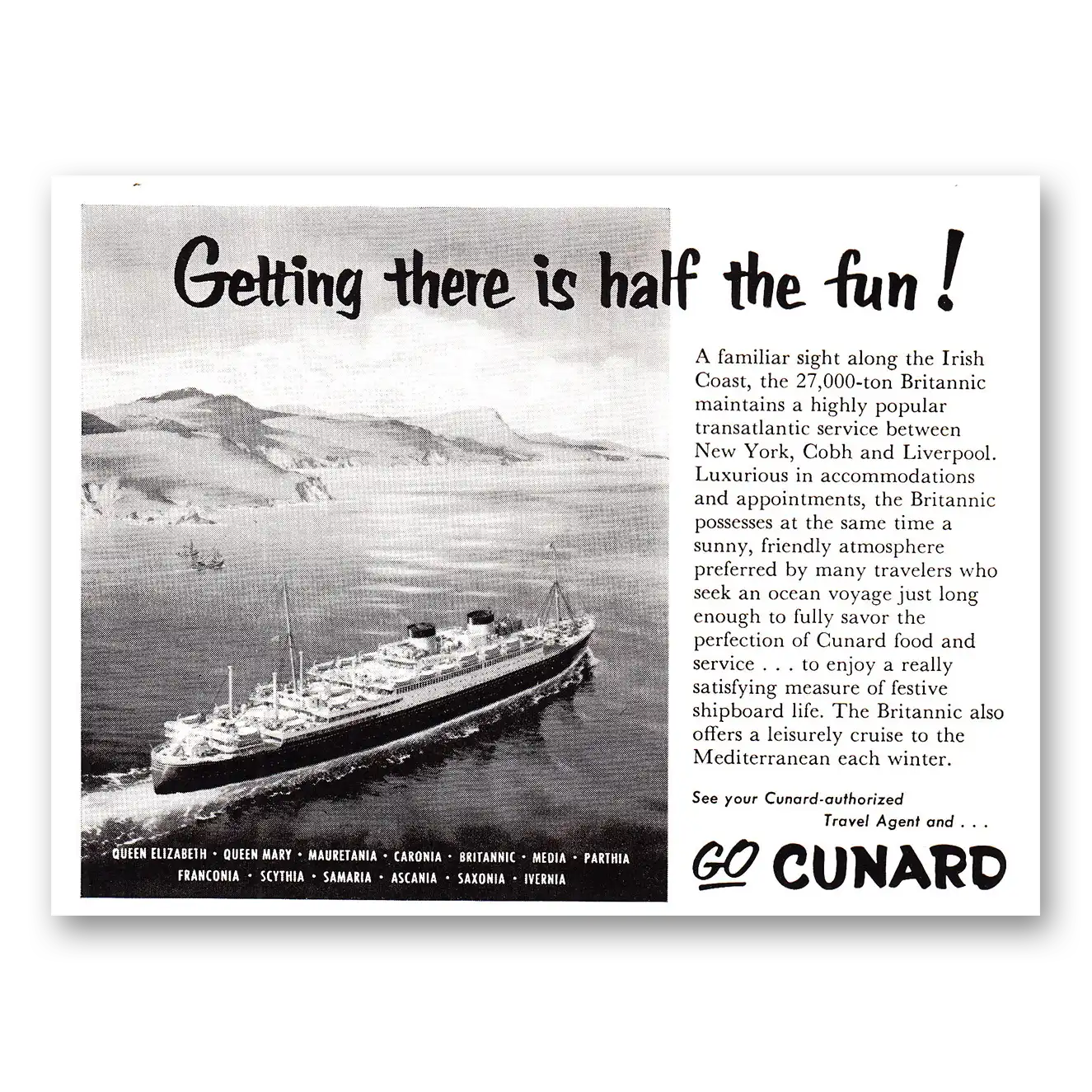 1955 Cunard Getting There is Half the Fun Irish Coast Vintage Magazine Print Ad