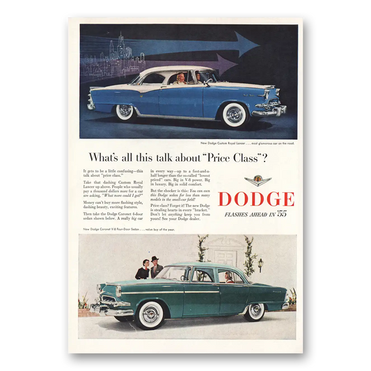 1955 Dodge Talk About Price Class Vintage Magazine Print Ad