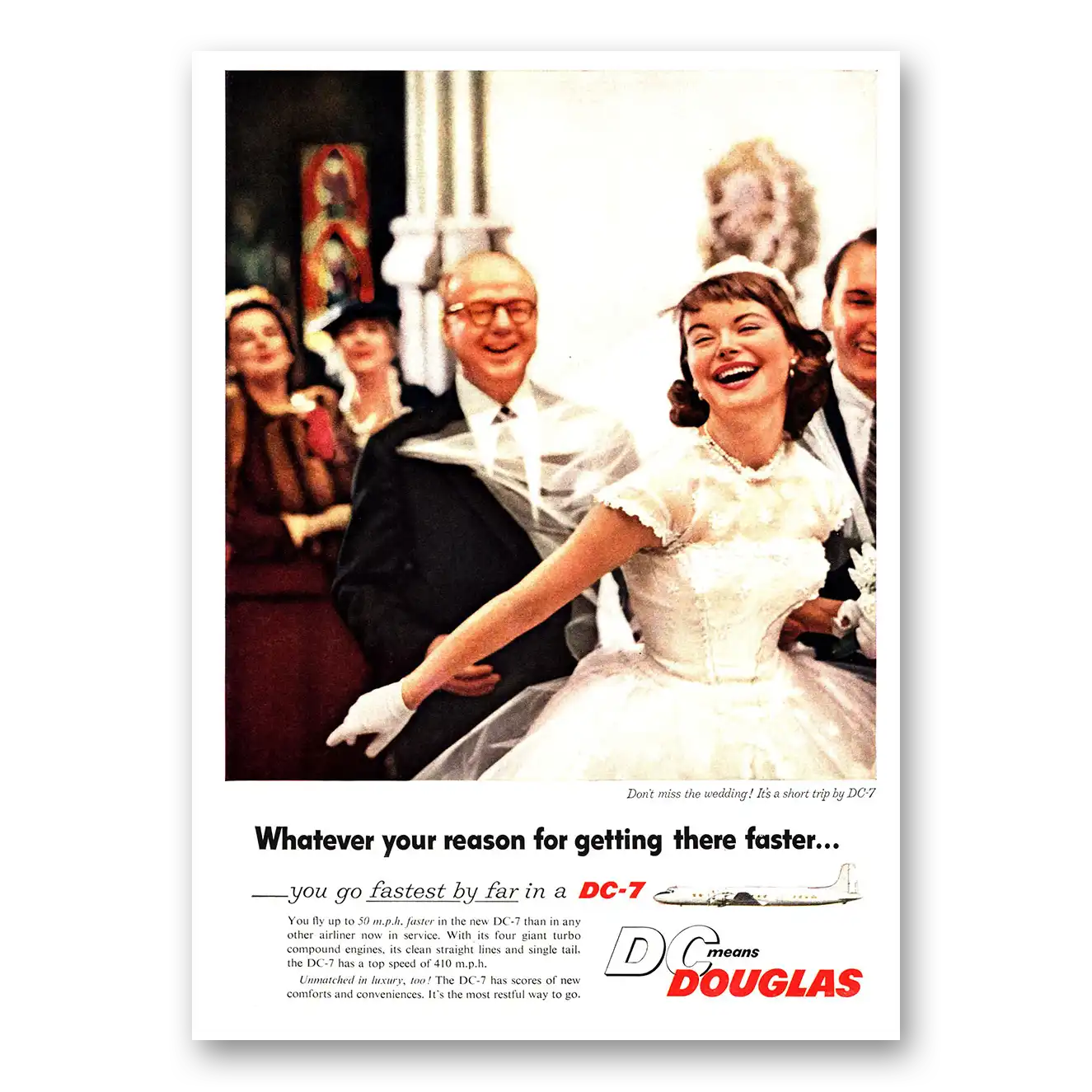 1955 Douglas DC7 Don't Miss the Wedding Vintage Magazine Print Ad