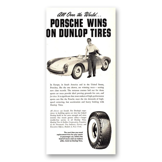 1955 Dunlop Tires Porsche Wins Vintage Magazine Print Ad