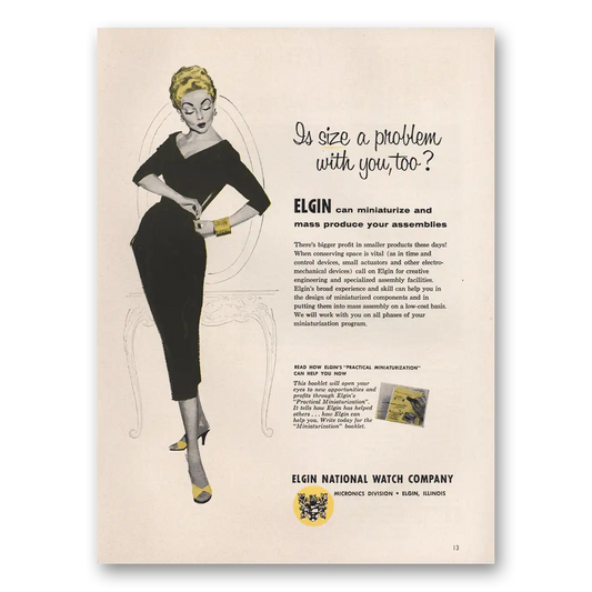 1955 Elgin Watch Size a Problem With You Vintage Magazine Print Ad