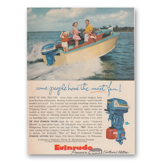 1955 Evinrude Some People Have the Most Fun Vintage Magazine Print Ad