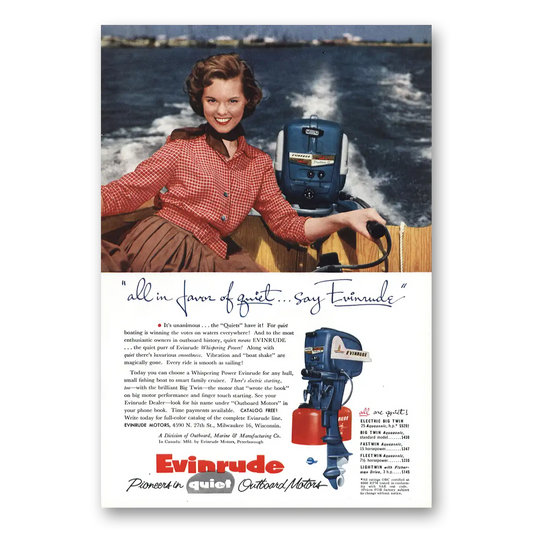 1955 Evinrude Outboard Motors All in Favor of Quiet Vintage Magazine Print Ad