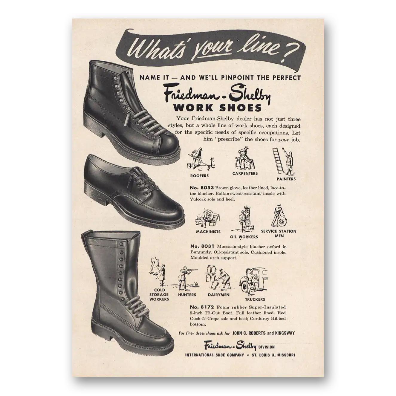 1955 Friedman Shelby Work Shoes Whats Your Line Vintage Magazine Print Ad