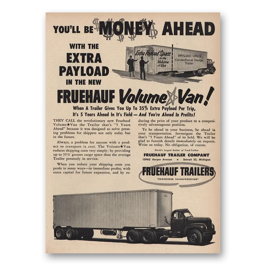 1955 Fruehauf Trailer Volume Van Vintage Magazine Print Ad