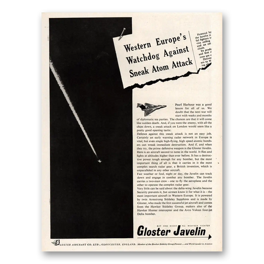 1955 Gloster Aircraft Javelin Watchdog Against Sneak Atom Attack Vintage Magazine Print Ad