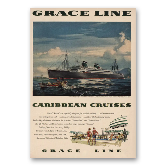 1955 Grace Line Santa Paula Caribbean Cruises Vintage Magazine Print Ad