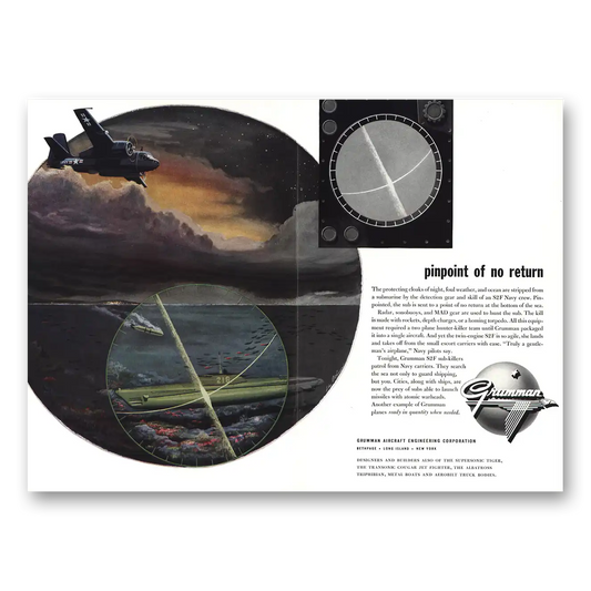 1955 Grumman Pinpoint of No Return Vintage Magazine Print Ad