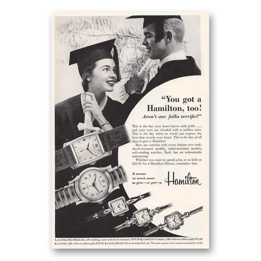 1955 Hamilton Watch Graduation You Got a Hamilton Too Vintage Magazine Print Ad