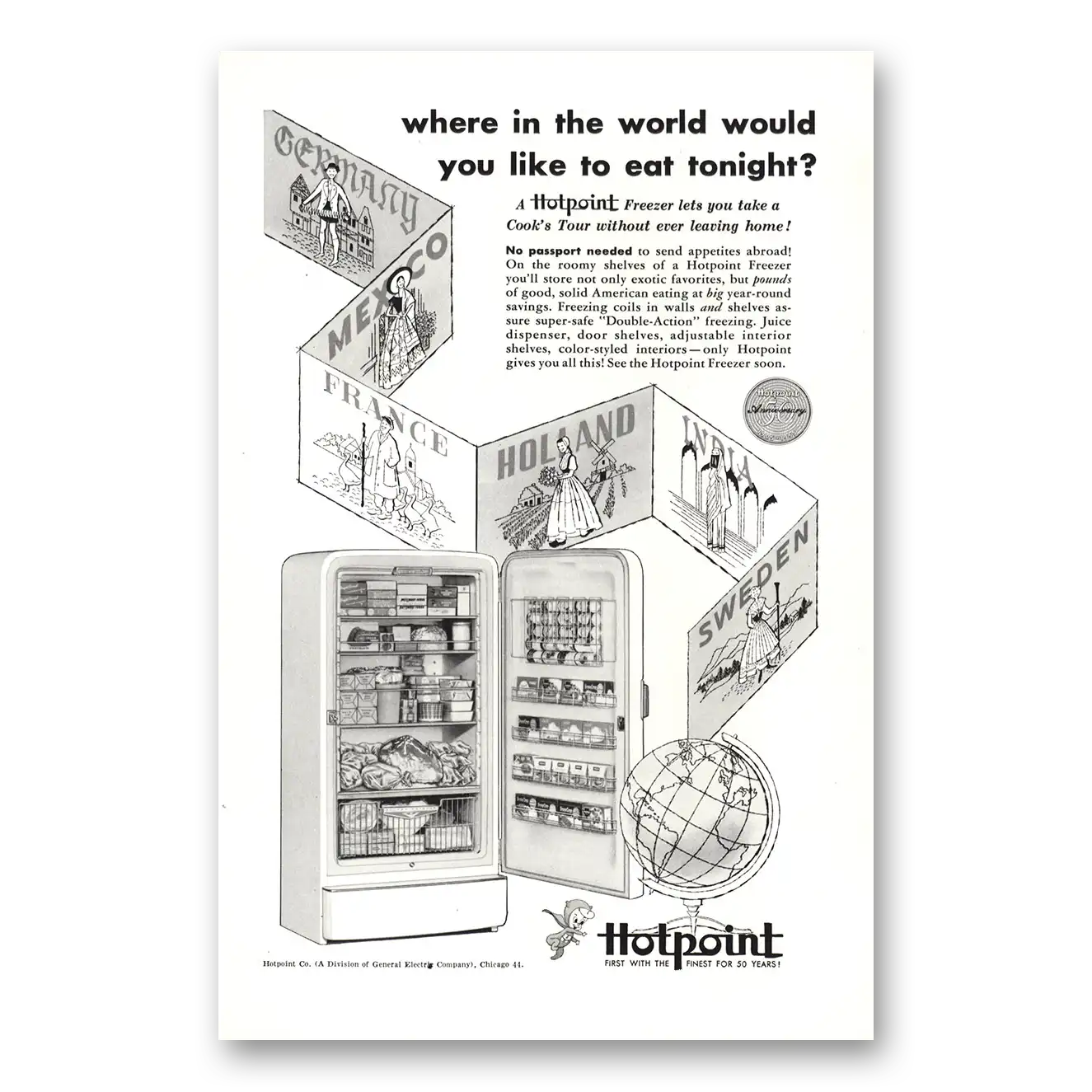 1955 Hotpoint Refrigerator Where in the World Would You Like to Eat Vintage Magazine Print Ad