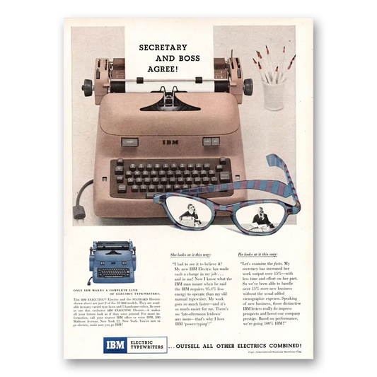 1955 IBM Electric Typewriter Secretary and Boss Agree Vintage Magazine Print Ad