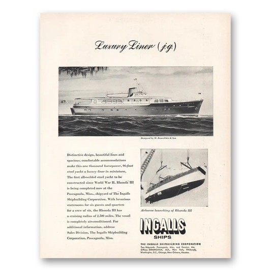 1955 Ingalls Shipbuilding Luxury Liner Rhonda III Vintage Magazine Print Ad