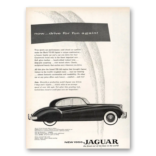 1955 Jaguar Mark VII Now Drive For Fun Again Vintage Magazine Print Ad