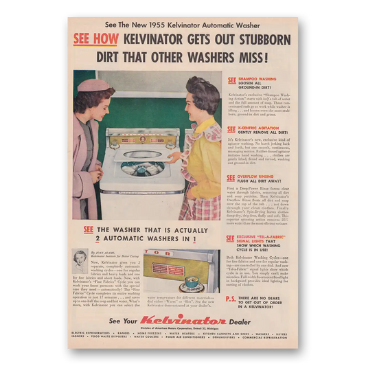 1955 Kelvinator Washer Washer Gets Out Stubborn Dirt Vintage Magazine Print Ad