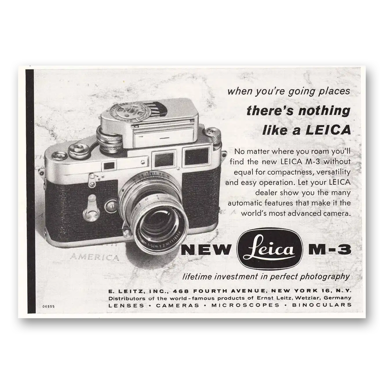 1955 Leica Cameras When You're Going Places Vintage Magazine Print Ad