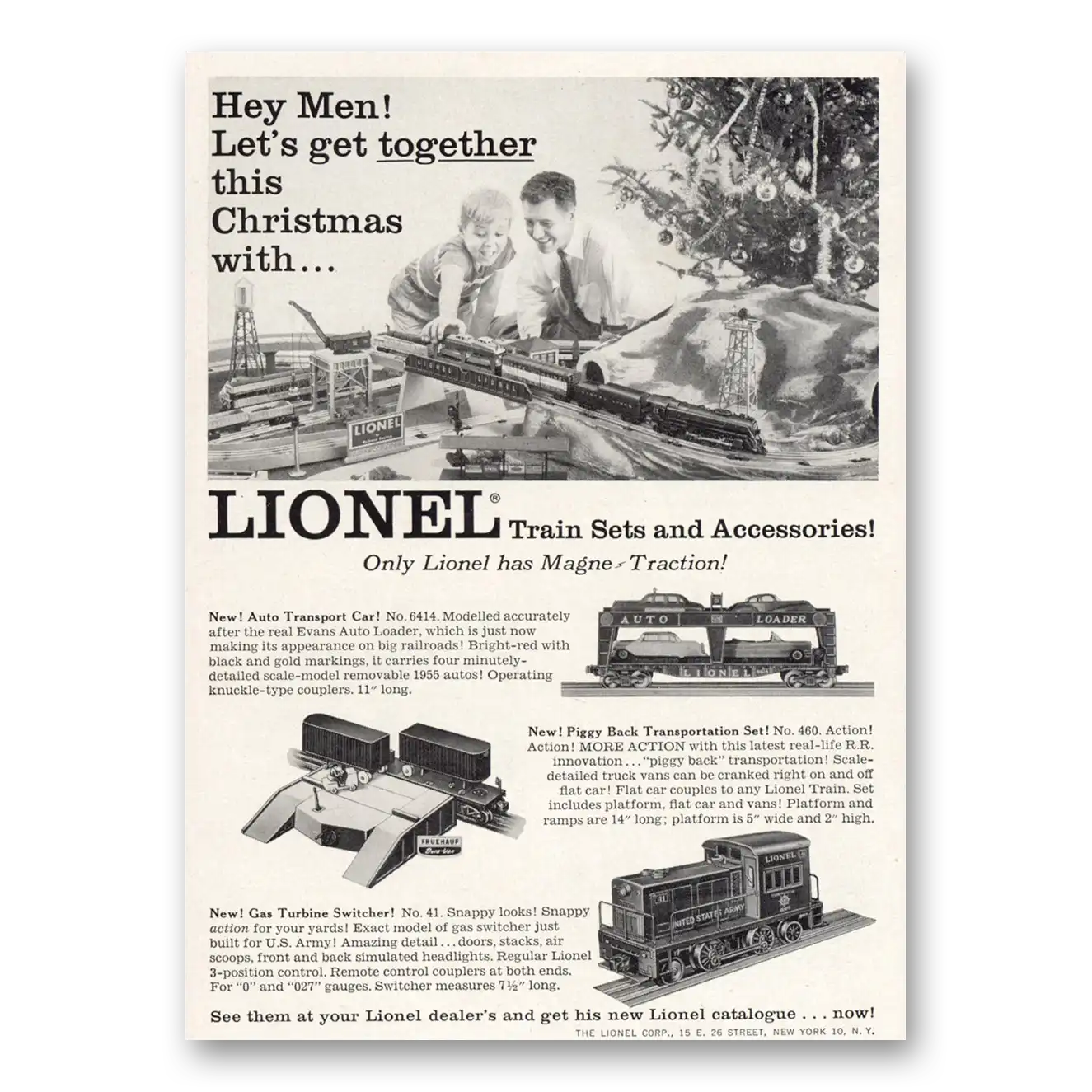 1955 Lionel Trains Hey Men Lets Get Together This Christmas Vintage Magazine Print Ad