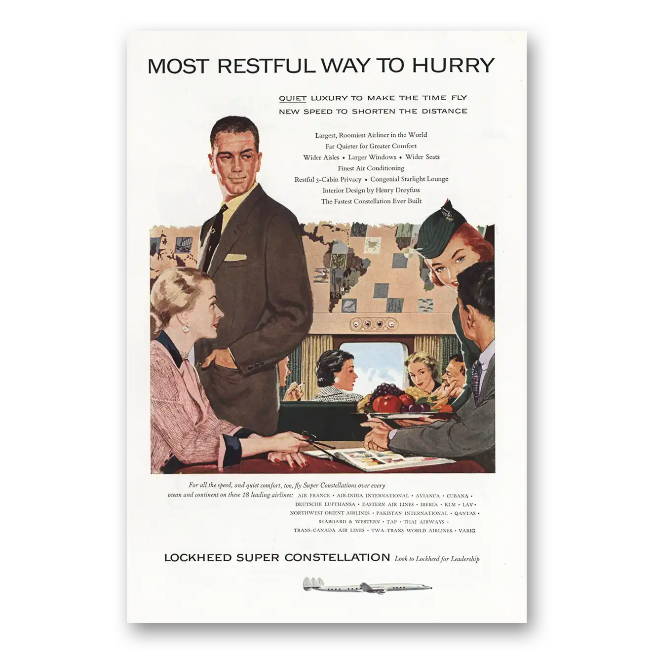 1955 Lockheed Super Constellation Most Restful Way to Hurry Vintage Magazine Print Ad