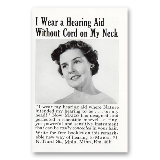 1955 Maico Hearing Aid I Wear a Hearing Aid Without Cord On My Neck Vintage Magazine Print Ad