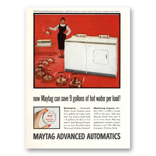 1955 Maytag Washer Dryer Advanced Automatics Save 9 Gallons of Hot Water Vintage Magazine Print Ad