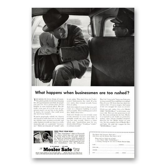 1955 Mosler Safe What Happens Businessmen Are Too Rushed Vintage Magazine Print Ad