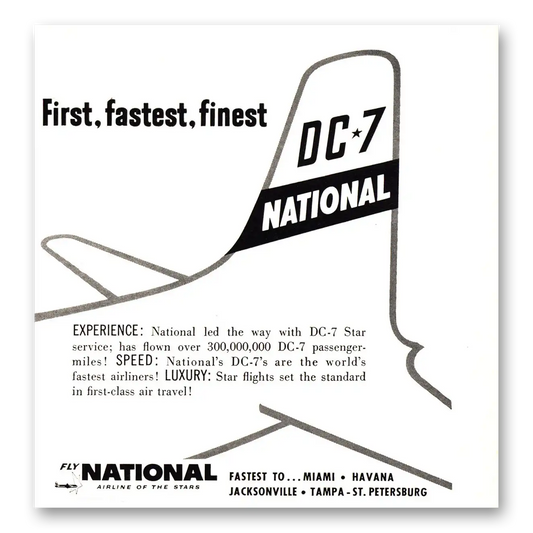 1955 National Airlines First Fastest Finest DC7 Vintage Magazine Print Ad