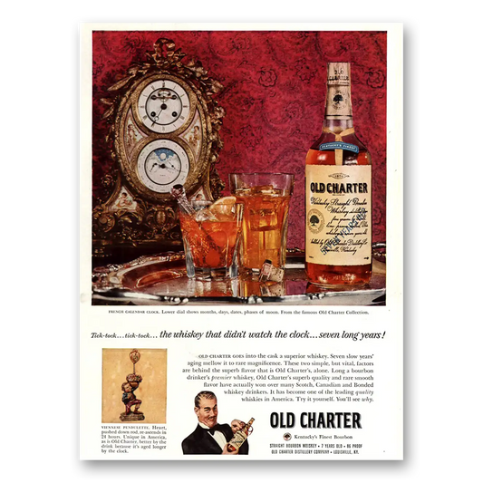 1955 Old Charter Whiskey Tick Tock Didn’t Watch the Clock Vintage Magazine Print Ad