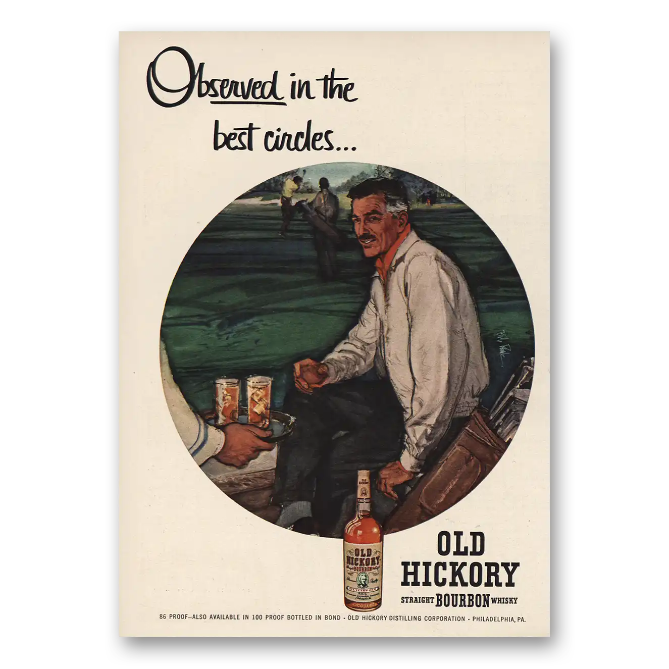 1955 Old Hickory Bourbon Whisky Observed In the Best Circles Vintage Magazine Print Ad