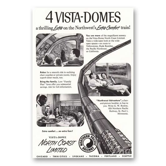 1955 Northern Pacific Railway Vista Domes Thrilling Extra Vintage Magazine Print Ad