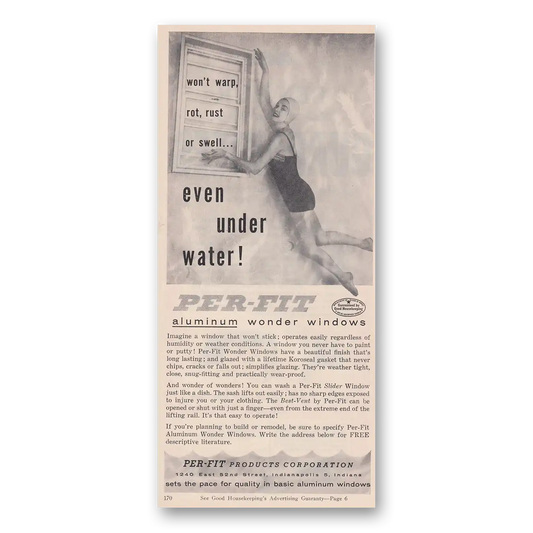 1955 Per Fit Aluminum Wonder Windows Even Under Water Vintage Magazine Print Ad