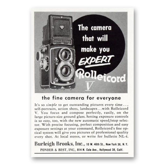 1955 Rolleicord Camera Will Make You Expert Vintage Magazine Print Ad