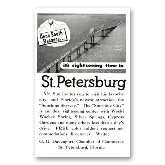 1955 St Petersburg Florida Gone South Because Vintage Magazine Print Ad