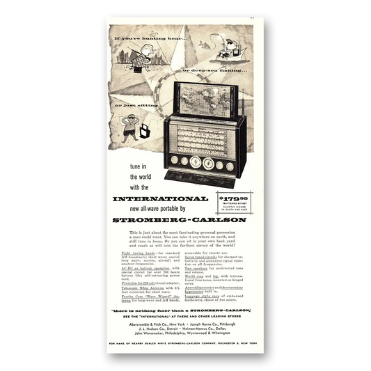 1955 Stromberg Carlson Radios Tune In the World Vintage Magazine Print Ad