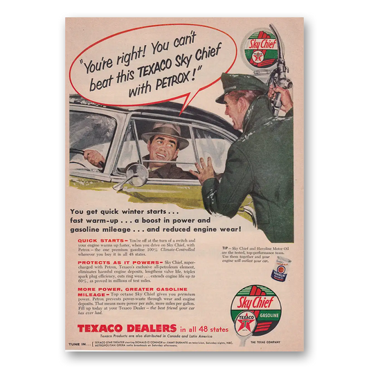 1955 Texaco Sky Chief Gasoline You Cant Beat This Texaco Sky Chief with Petrox Vintage Magazine Print Ad