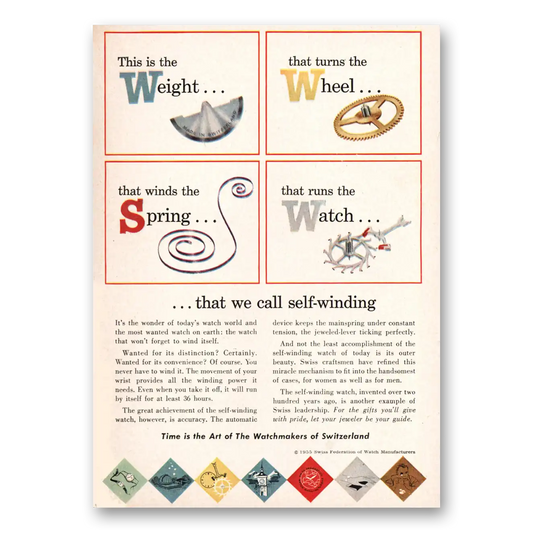 1955 Watchmakers of Switzerland Weight That Turns the Wheel Vintage Magazine Print Ad